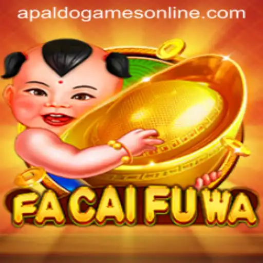 Exploring FaCaiFuWa: A New Era in Apaldo Games Online